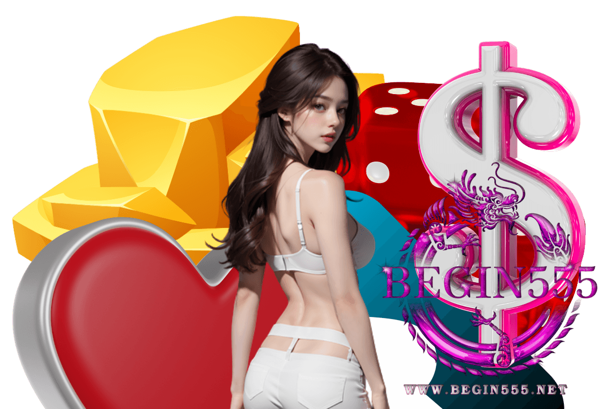 begin555 สล็อต